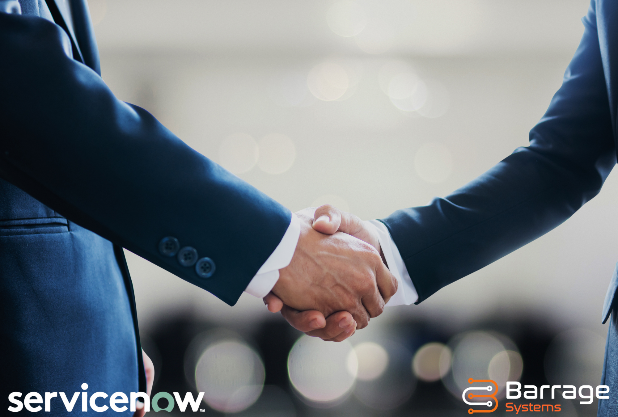 Two professionals in business suits shaking hands, with “ServiceNow” and “Barrage Systems” logos in the background.